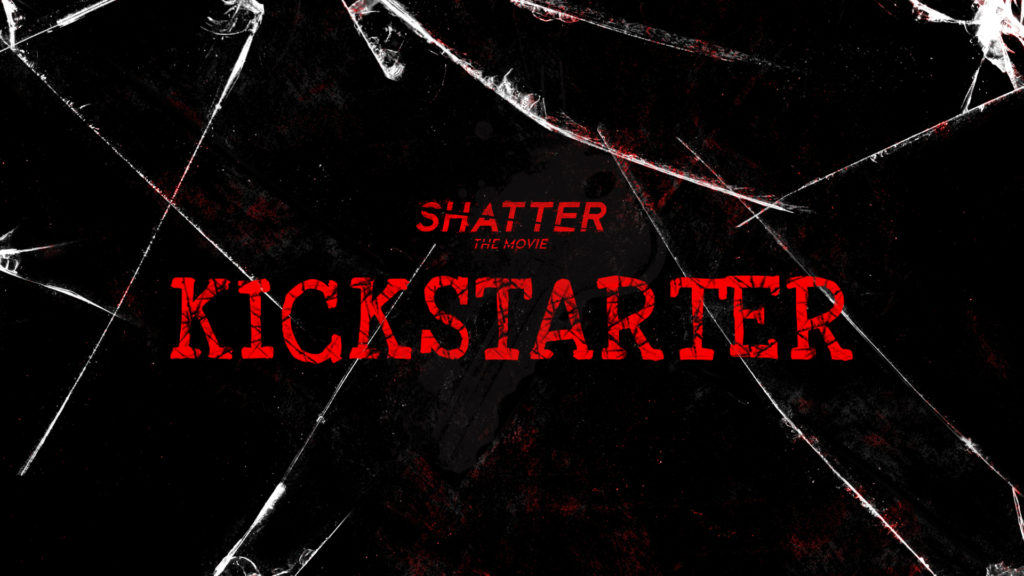 Shatter Kickstarter